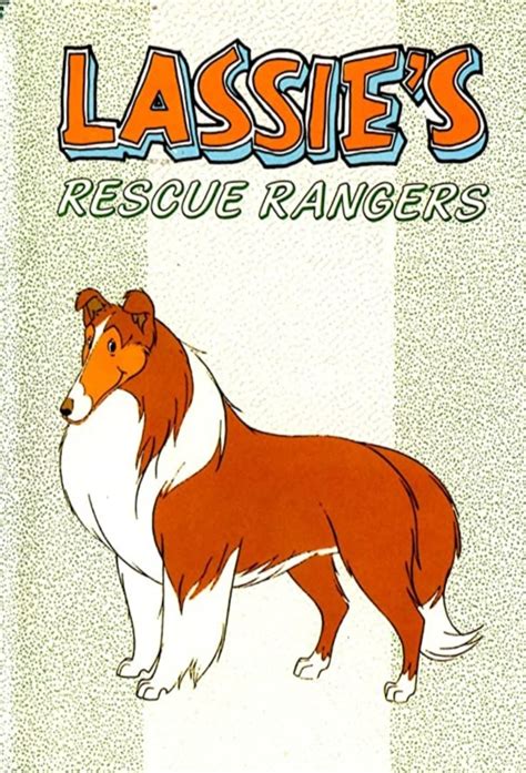 Lassie S Rescue Rangers