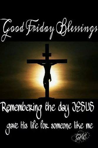 good friday blessings remembering jesus pictures   images
