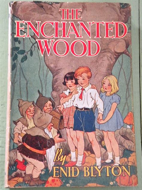 The Enchanted Wood ~ Enid Blyton Rare Edition Of A Classic Story Book