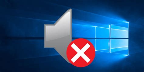 No Sound In Windows 10 Heres How To Quickly Fix Digital Deafness