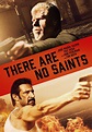 There Are No Saints (2022) | Kaleidescape Movie Store