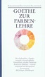 Johann Wolfgang von Goethe: Zur Farbenlehre (Buch) - portofrei bei eBook.de