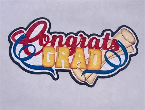 Paper Piecing Congrats Grad Scrapbook Page Layout Die Cut