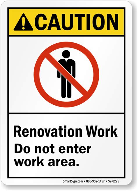 Renovation Work Do Not Enter Work Area Ansi Caution Sign Sku S2 0225