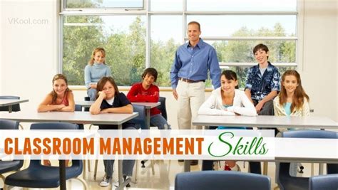 List Of 8 Best Classroom Management Skills Teachers Should Know
