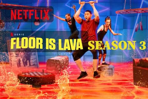 Floor Is Lava Has Been Renewed By Netflix To Return For Season 3