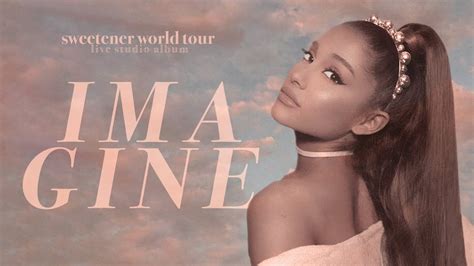 Ariana Grande Imagine Sweetener World Tour Live Studio Concept W