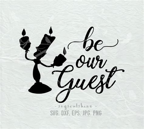 Be Our Guest Svg File Svg Silhouette Cut File Cricut Clipart Etsy Denmark