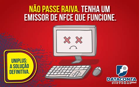 Dataconta Não Passe Raiva Tenha Um Emissor De Nfce Que Funcione