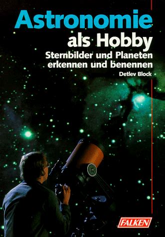 Astronomie Als Hobby Sternbilder Und Planeten Erkennen Und Benennen Zeichn Wally L W