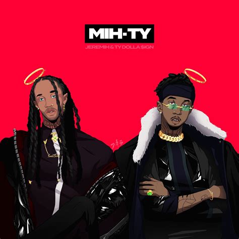 Ty Dolla Ign And Jeremih Unveil Mihty Album Art Release Date