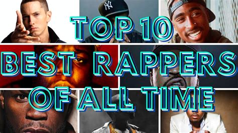 Top Best Rappers Of All Time Youtube