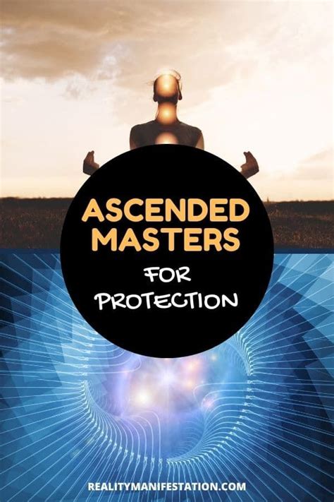 Discover How To Connect With The Ascended Masters For Spiritual Protection The Ascended Masters