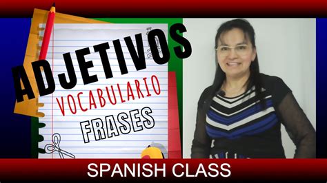 Learn Spanish Adjetivos Calificativos Youtube