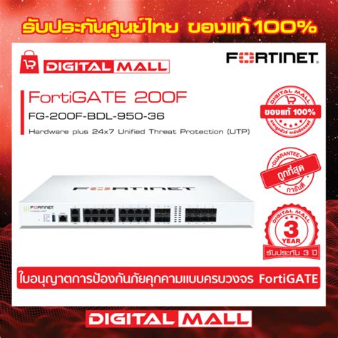 Fortinet Fortigate 200f Fg 200f Bdl 950 36 Firewall Digitalmallonline