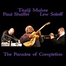 Tisziji Munoz, Paul Shaffer, Lew Solof - The Paradox of Completion ...