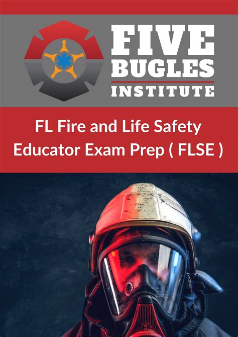 Fl Fire And Life Safety Educator Flse Five Bugles Institute