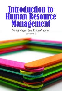 A human resources management system (hrms) or human resources information system (hris) or human capital management (hcm) is a form of human resources (hr). INTRODUCTION TO HUMAN RESOURCE MANAGEMENT | Van Schaik