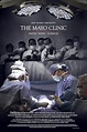 The Mayo Clinic, Faith, Hope and Science (TV Movie 2018) - IMDb