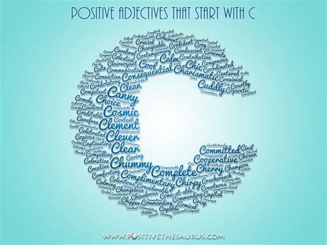 Are you looking sunny, smiling and sweet words starting with letter s? Positive adjectives that start with C | Positive adjectives, Adjectives, Positive words
