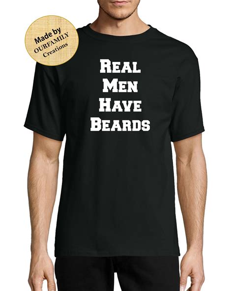 Mens Real Men Have Beards Funny Shirt Black Shirt Tee Tshirt Etsy