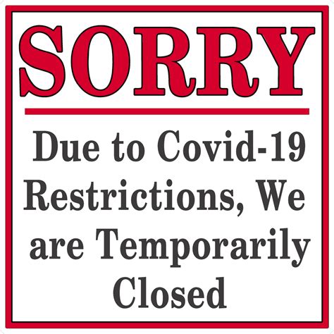 Sorry We Are Temporarily Closed Due To Coivd 19 Decal In 2020 New