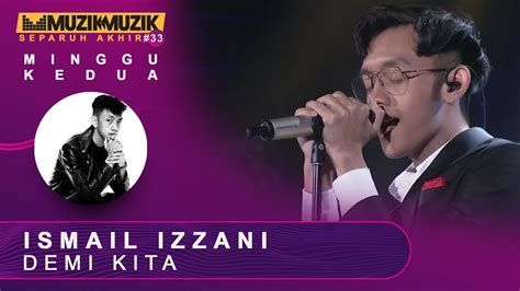 Ismail izzani sabar official music lyrics video. Demi Kita - Ismail Izzani | #SFMM33 - YouTube