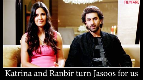 Ranbir Kapoor And Katrina Kaif Turn Jasoos Part One Youtube