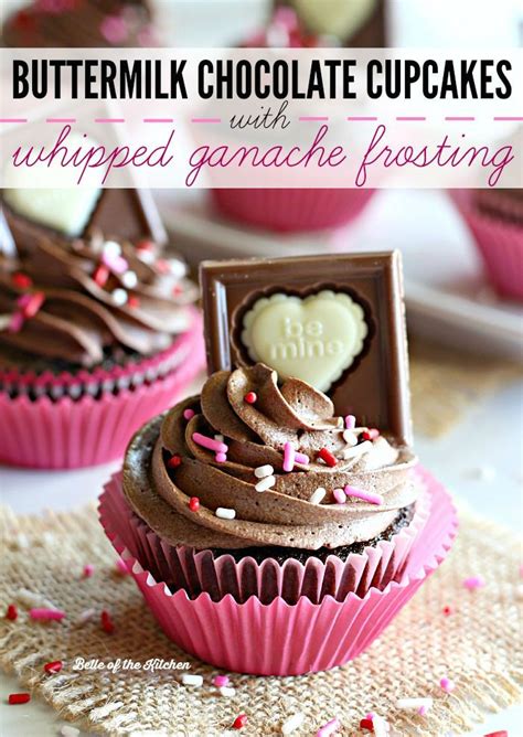 Buttermilk Chocolate Cupcakes With Whipped Ganache Frosting Recipe Cupcake Cakes Cupcake