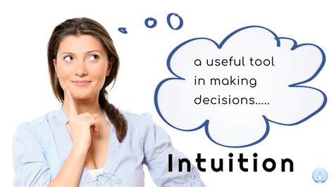 Intuition A Useful Tool In Making Decisions