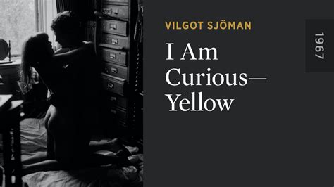 I Am Curious—yellow The Criterion Channel