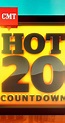 CMT Hot 20 Countdown - Episodes - IMDb