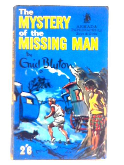 The Mystery Of The Missing Man By Enid Blyton Good 1965 World Of