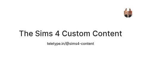 The Sims 4 Custom Content — Teletype