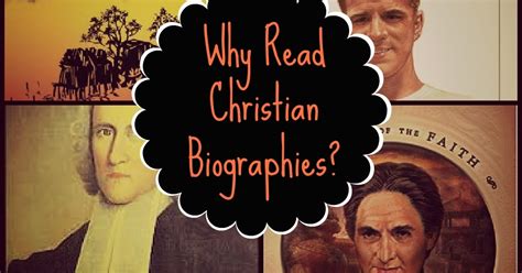 Who Can Stand Why Read Christian Biographies