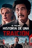 Historia de una traición - Película - 2021 - Crítica | Reparto ...