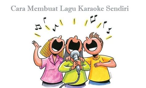 Check spelling or type a new query. 2 Cara Membuat Lagu Favorit Menjadi Lagu Karaoke Dengan ...