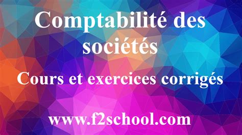 Comptabilité Des Sociétés Exercices Corrigés Ohada Pdf F2school