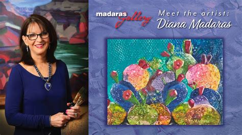Meet The Artist Diana Madaras Of Madaras Gallery Youtube