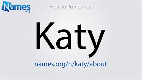 how to pronounce katy youtube