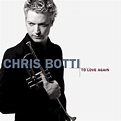 Release “To Love Again: The Duets” by Chris Botti - Cover Art - MusicBrainz