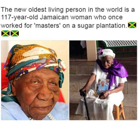 The New Oldest Living Person In The World Isa 117 Year Old Jamaican Woman Who Once Worked For