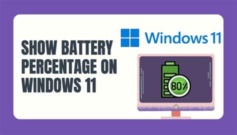Show Battery Percentage In Windows 11 Easy Ways 2024