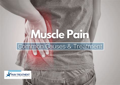 Muscle Pain Common Causes And Treatment
