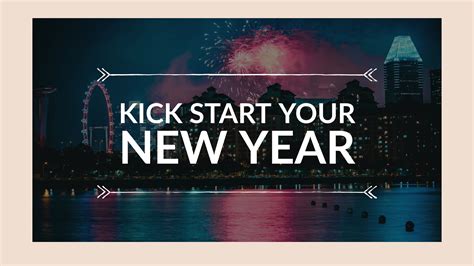 Ways To Kick Start Your New Year Make Me Better