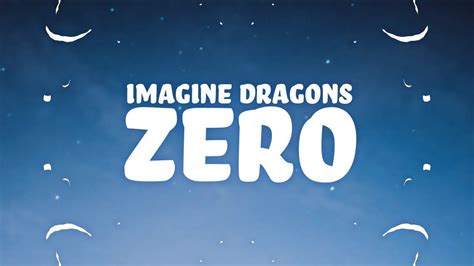 Imagine Dragons Zero Lyrics 🎵 Youtube Rap Songs Music Songs