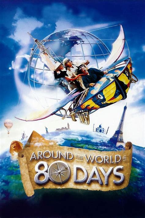 Around The World In 80 Days 2004 Film Alchetron The Free Social
