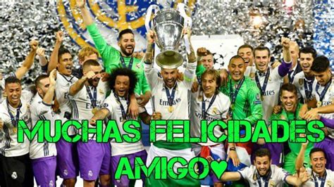 Top 159 Imagenes De Feliz Cumpleaños Del Real Madrid Cfdi Bbvamx