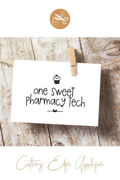 One Sweet Cpht Pharmacy Technician Svg And Clip Art Tech Med Etsy