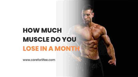 How Much Muscle Do You Lose In A Month